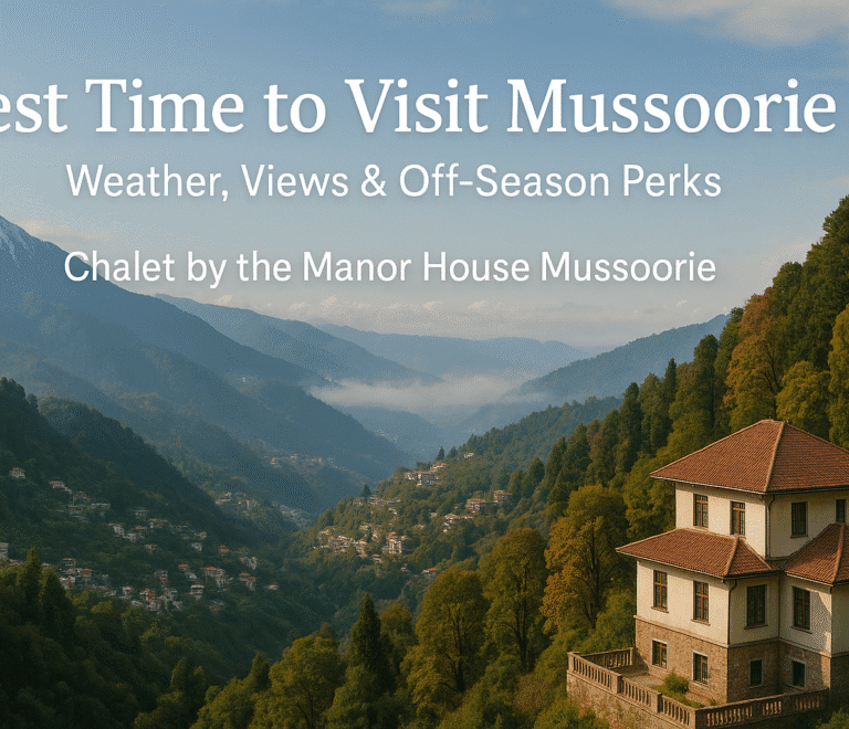 best time to visit mussoorie